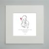Born Out Of Love - Mother's Day Print