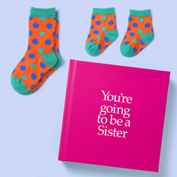 you're going to be a sister