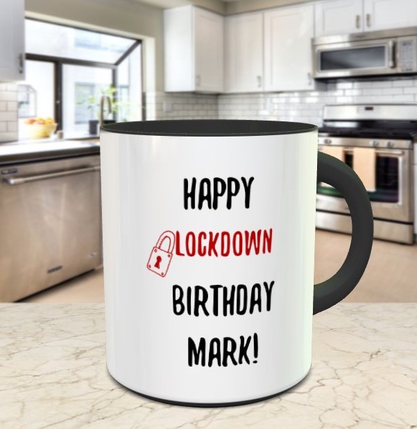happy lockdown birthday mug