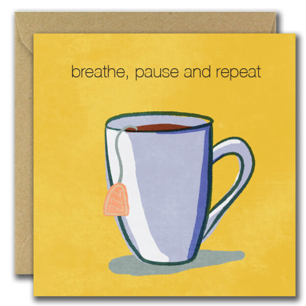 breathe pause and repeat card