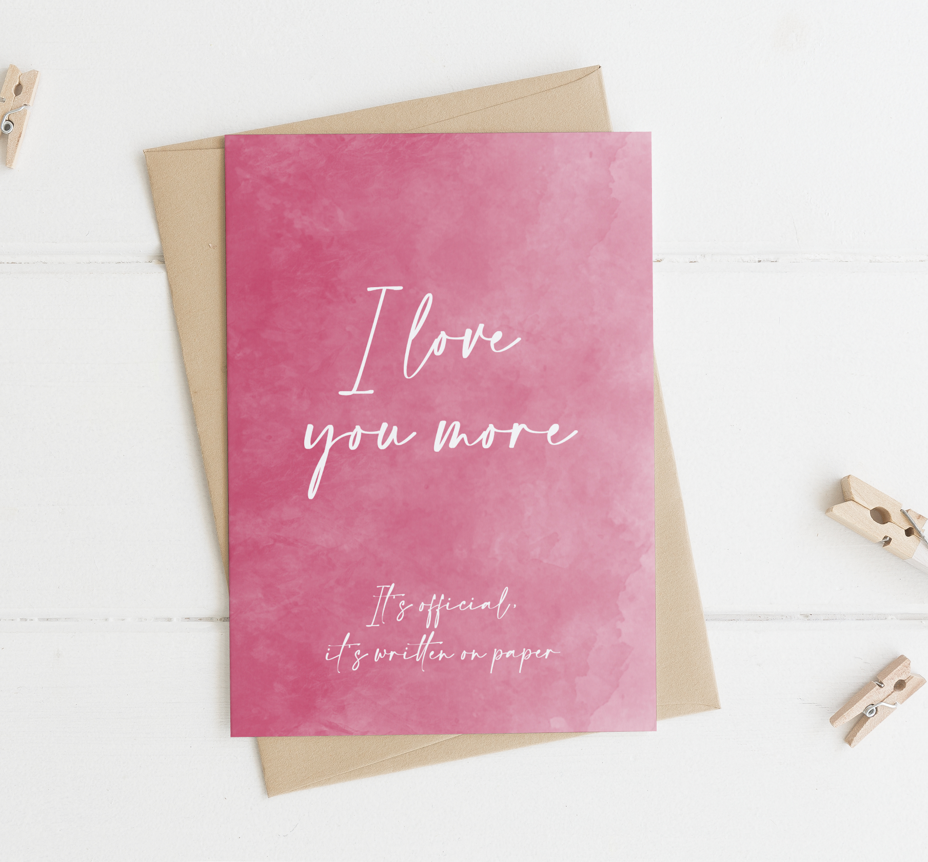 i love you more card