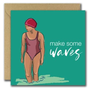 Make some Waves Greeting Card Sea Swimmer