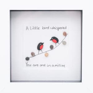 You Are One In a Million Pebble Art